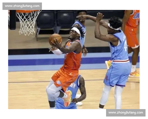 西卡直击关键差距：战术执行失焦 雷霆高难度球终结希望